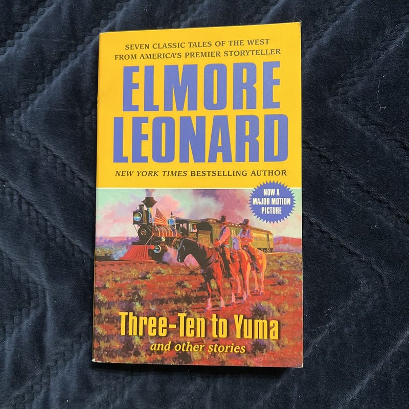 Three-Ten to Yuma and Other Stories