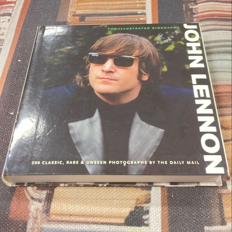 John Lennon Illustrated Biography