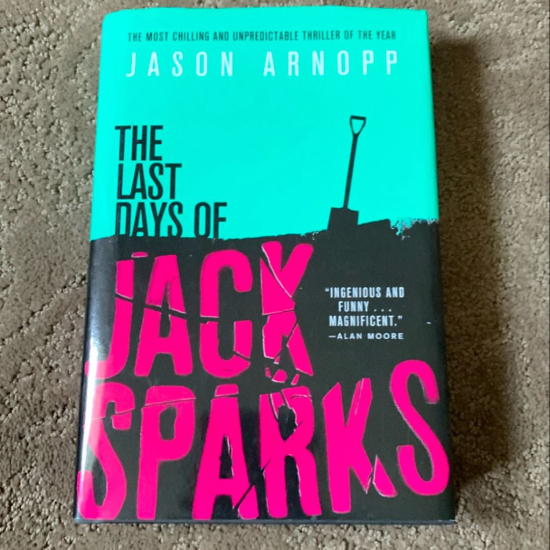 The Last Days of Jack Sparks