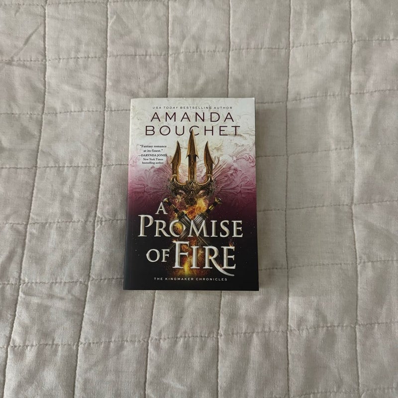 A Promise of Fire