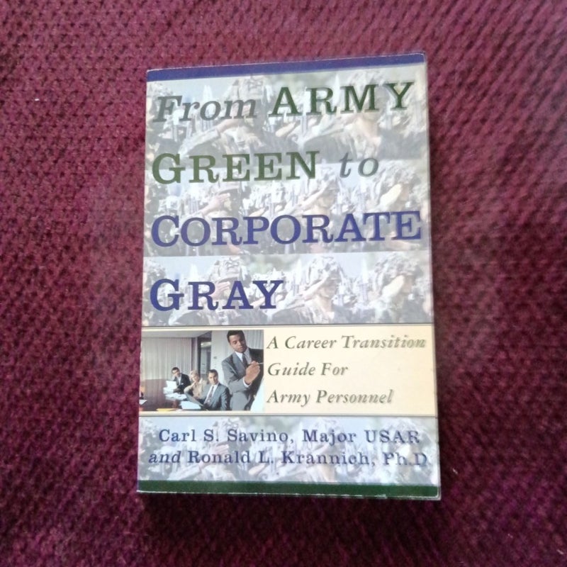 From Army Green to Corporate Gray