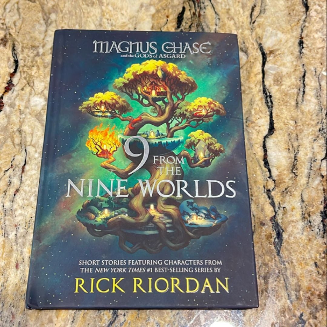 9 from the Nine Worlds (Magnus Chase and the Gods of Asgard)