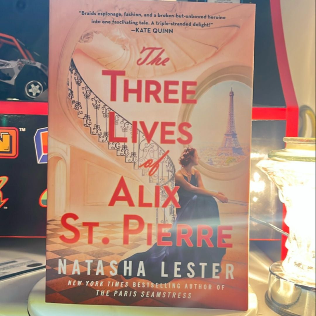 The Three Lives of Alix St. Pierre