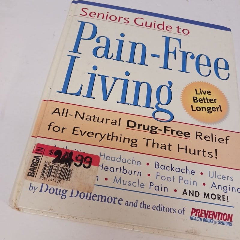 The Senior's Guide to Pain-Free Living