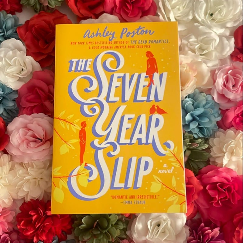 The Seven Year Slip