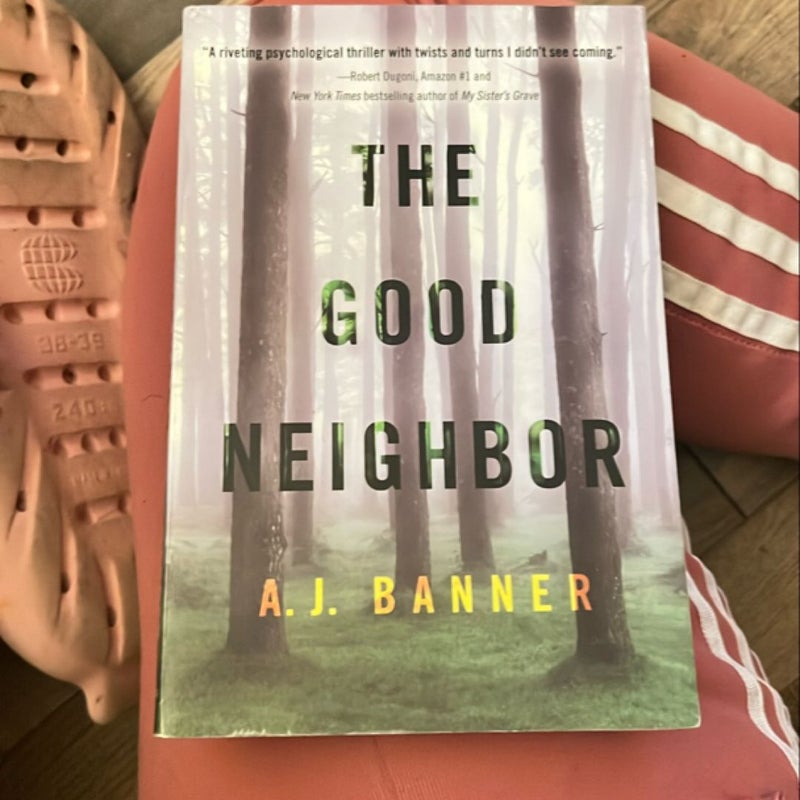 The Good Neighbor