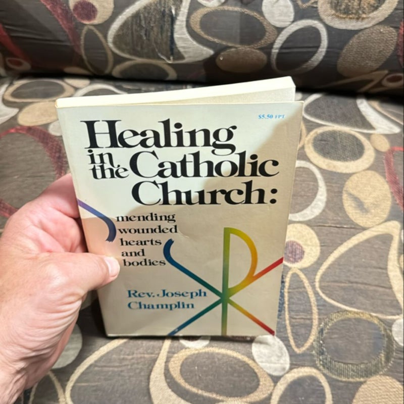 Healing in the Catholic Church