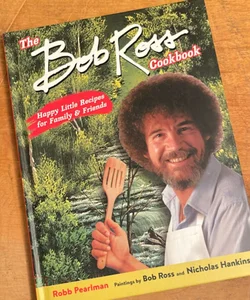 The Bob Ross Cookbook