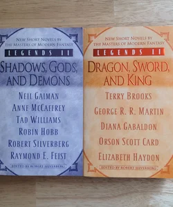Legends II - 2 Volume Bundle: Shadows, Gods, and Demons;  Dragon, Sword, and King