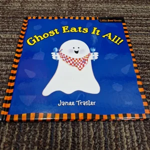 Ghost Eats It All!