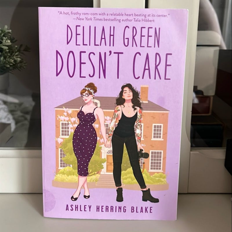 Delilah Green Doesn't Care