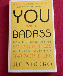 You Are a Badass®