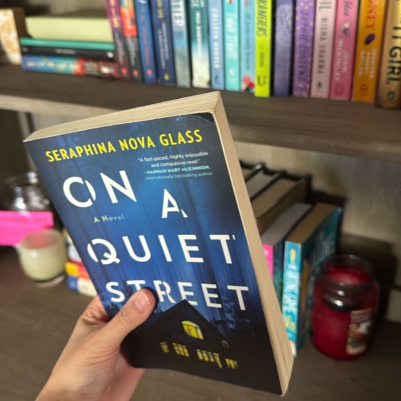 On a Quiet Street