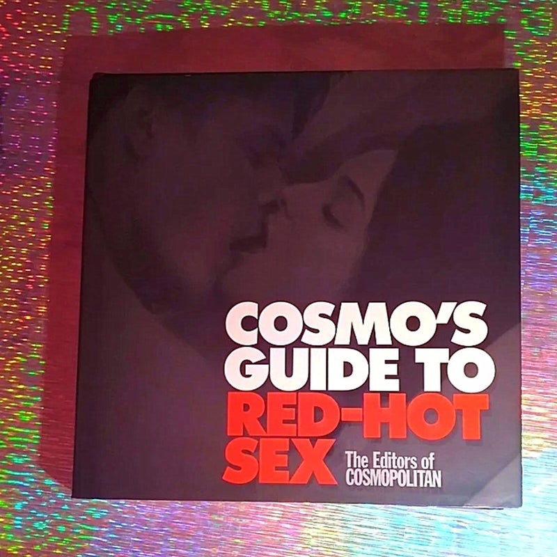 Cosmo's Guide to Red-Hot Sex
