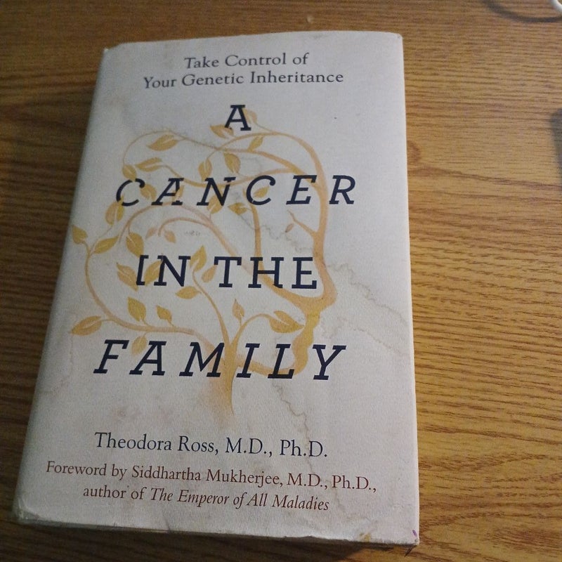 A Cancer in the Family