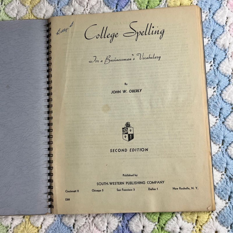 College Spelling - Second Edition - For a businessman's vocabulary