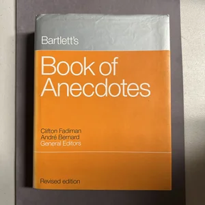 Bartlett's Book of Anecdotes