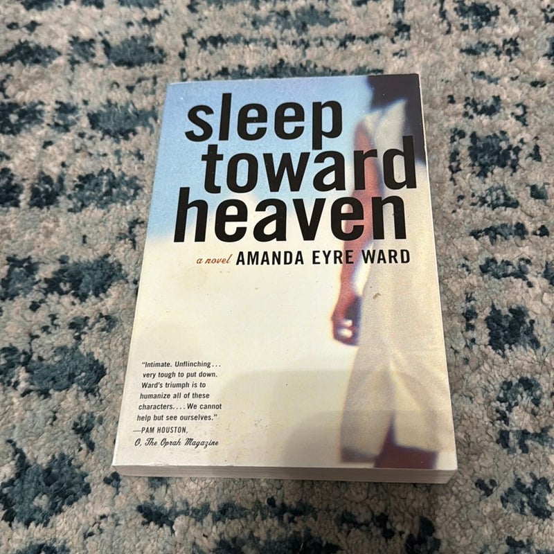 Sleep Toward Heaven