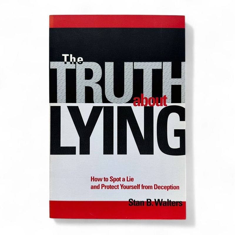 The Truth About Lying
