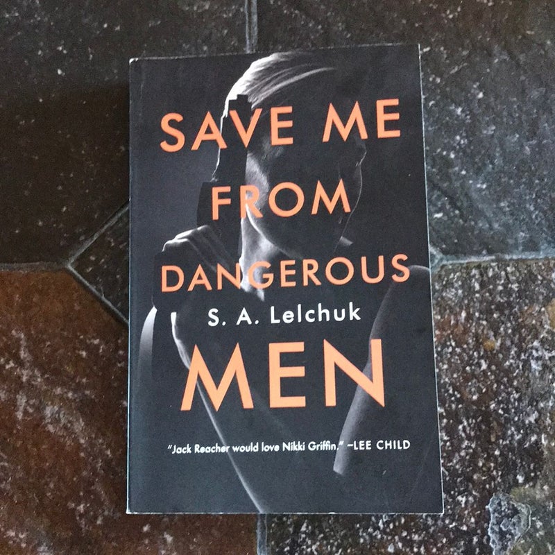Save Me from Dangerous Men