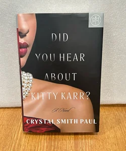 Did You Hear about Kitty Karr?