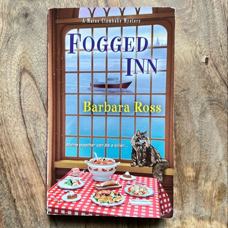 Fogged Inn (A Maine Clambake Cozy Mystery)