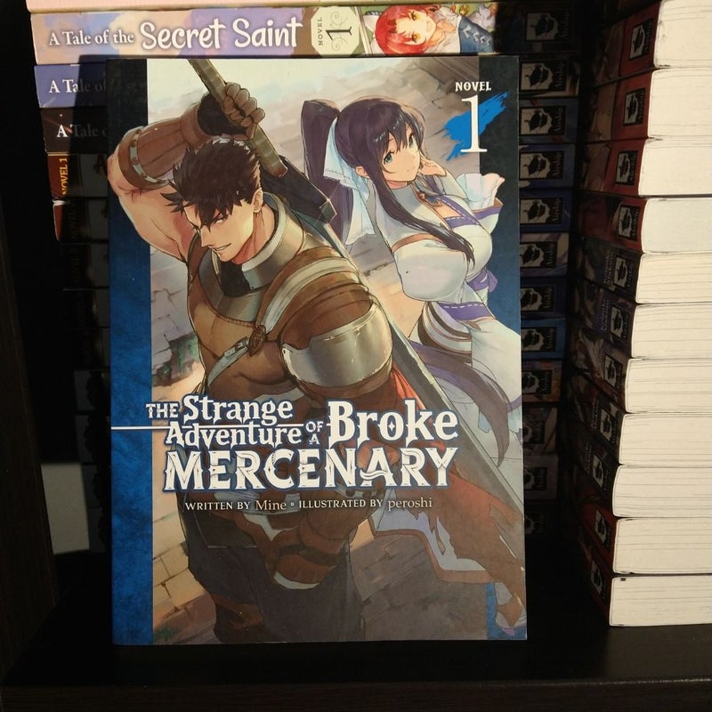 The Strange Adventure of a Broke Mercenary (Light Novel) Vol. 1