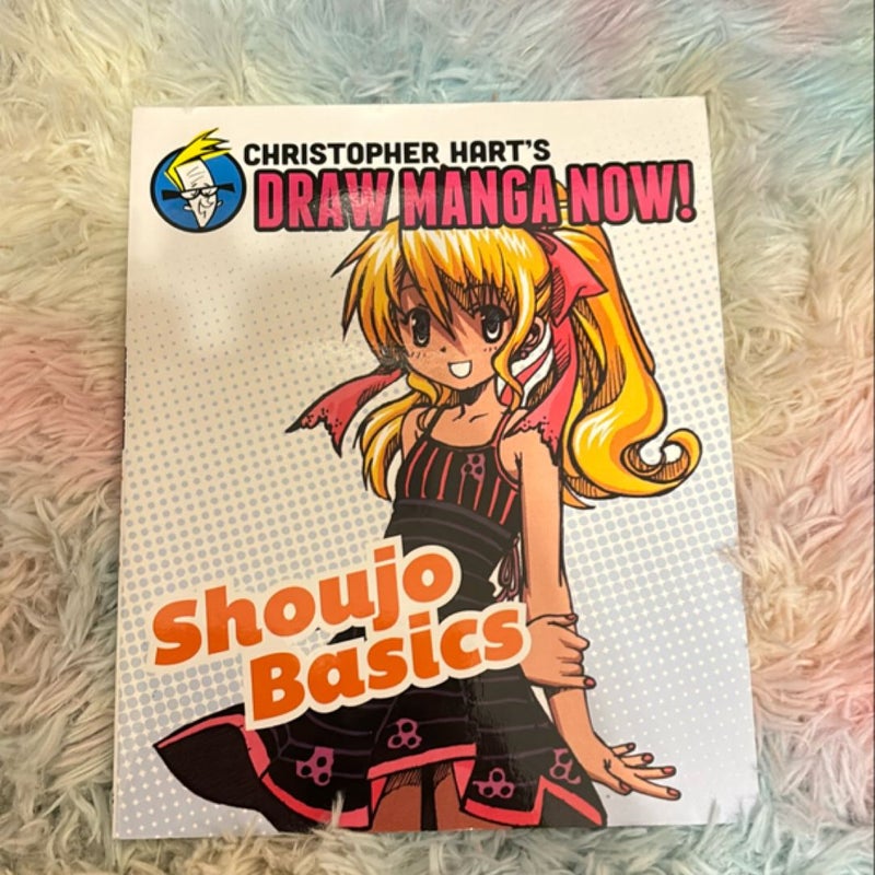 Shoujo Basics: Christopher Hart's Draw Manga Now!