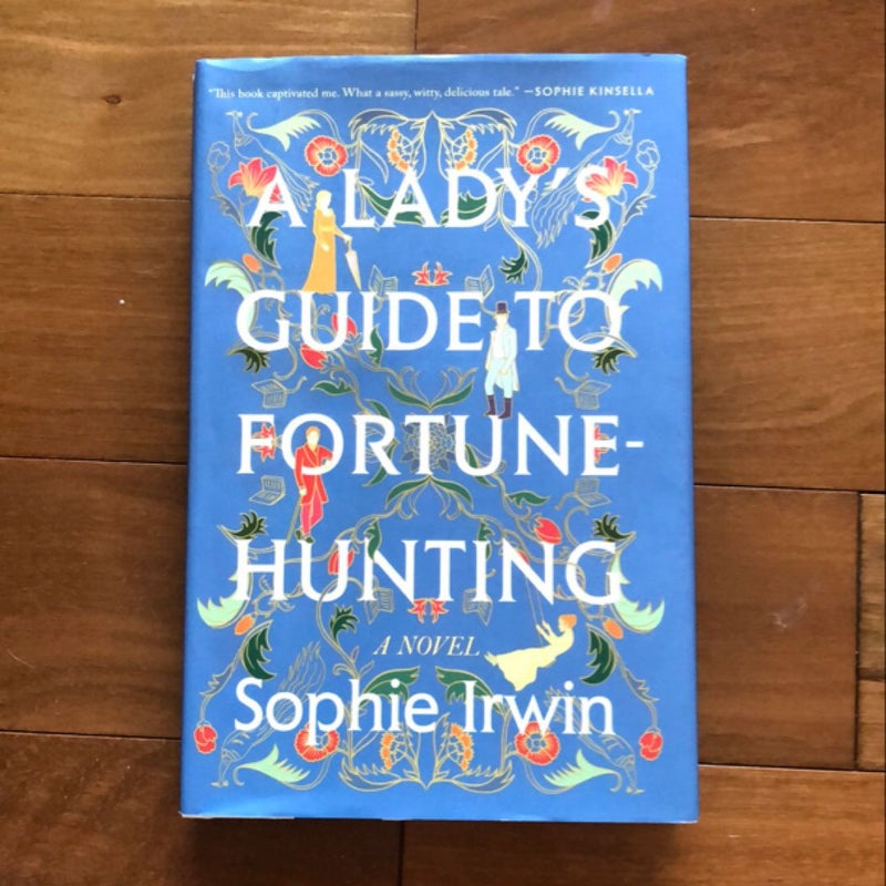 A Lady's Guide to Fortune-Hunting