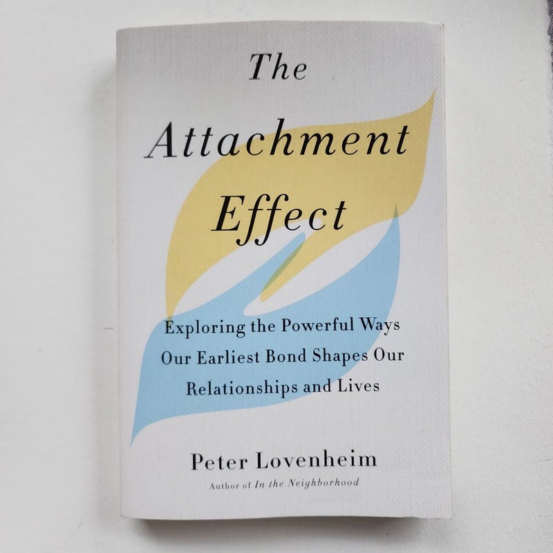 The Attachment Effect