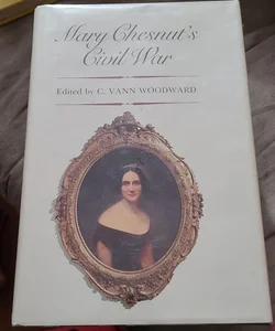 Mary Chesnut's Civil War