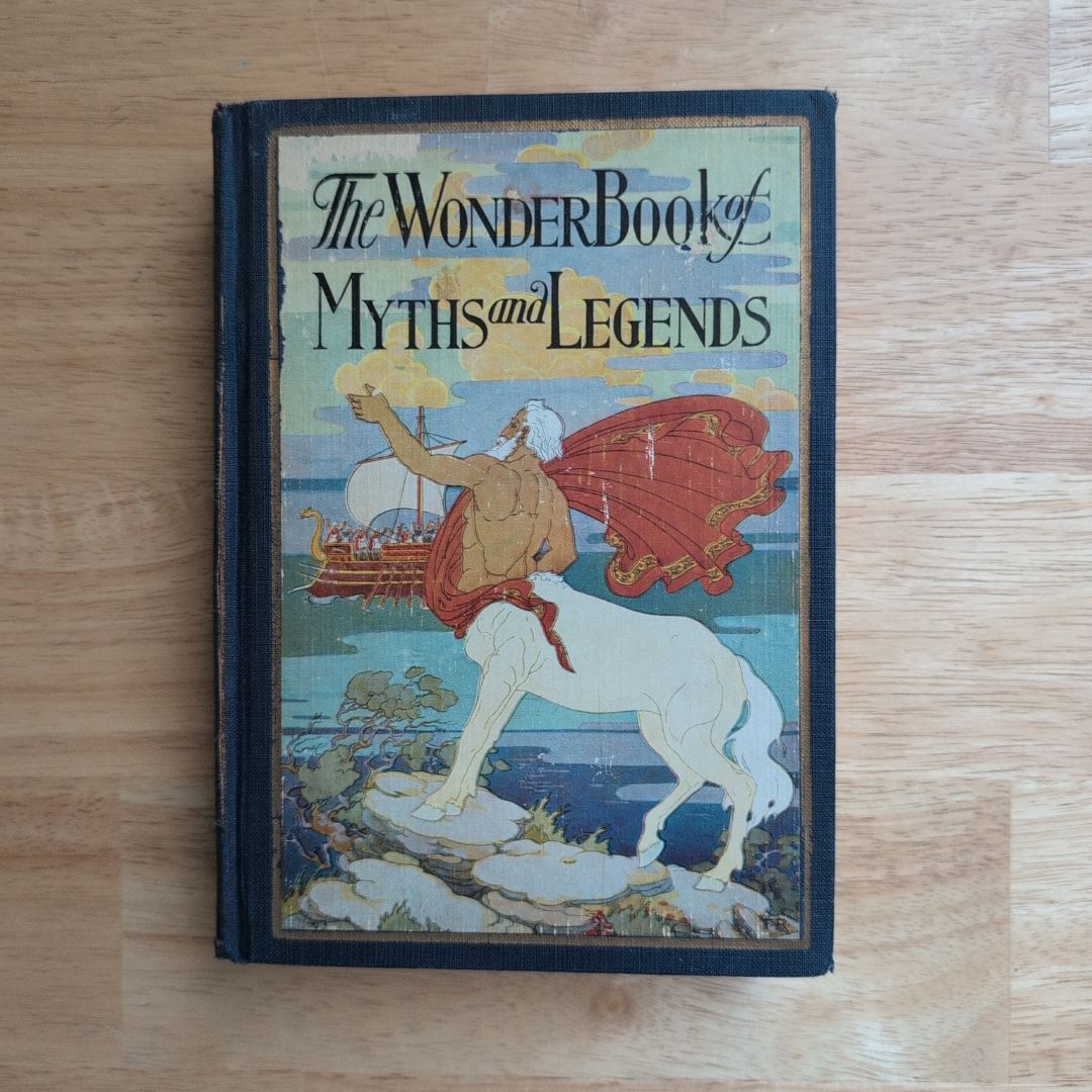 The Wonder Book of Myths and Legends 