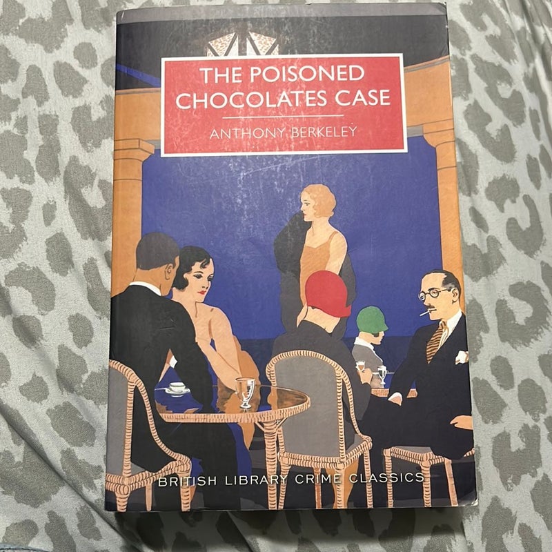 The Poisoned Chocolates Case