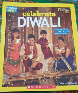 Holidays Around the World: Celebrate Diwali