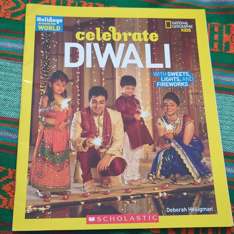 Holidays Around the World: Celebrate Diwali