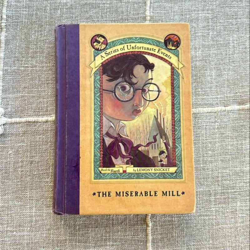 A Series of Unfortunate Events #4: the Miserable Mill