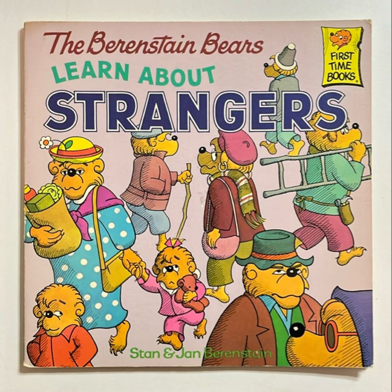 The Berenstain Bears Learn about Strangers