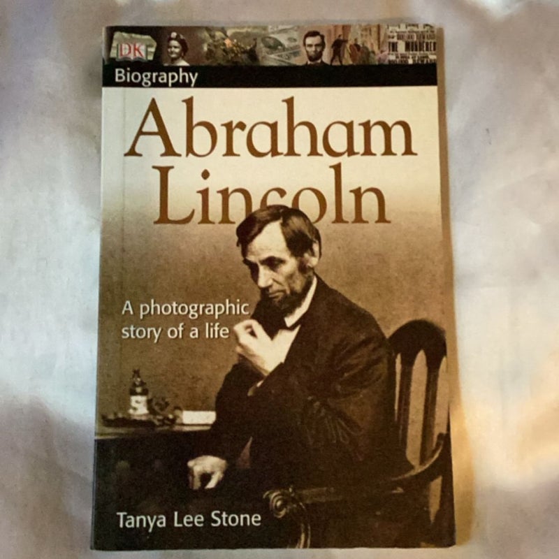 DK Biography Abraham Lincoln