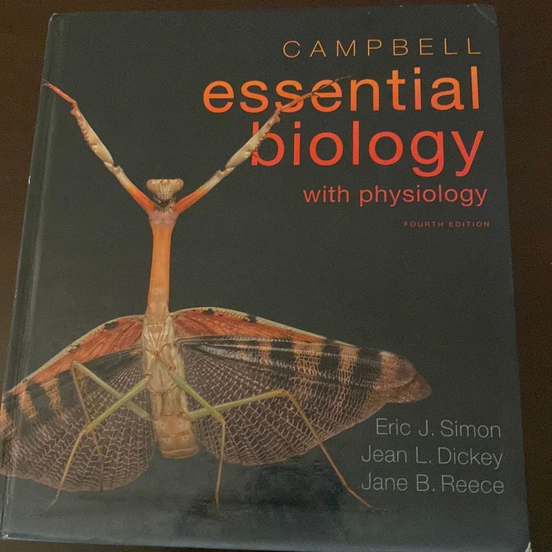Campbell Essential Biology with Physiology (Nasta Edition)