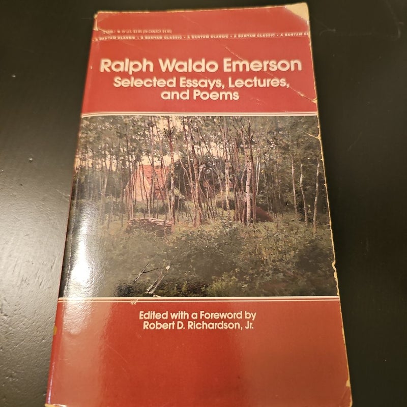 Ralph Waldo Emerson Selected Essays, Lectures, and Poems