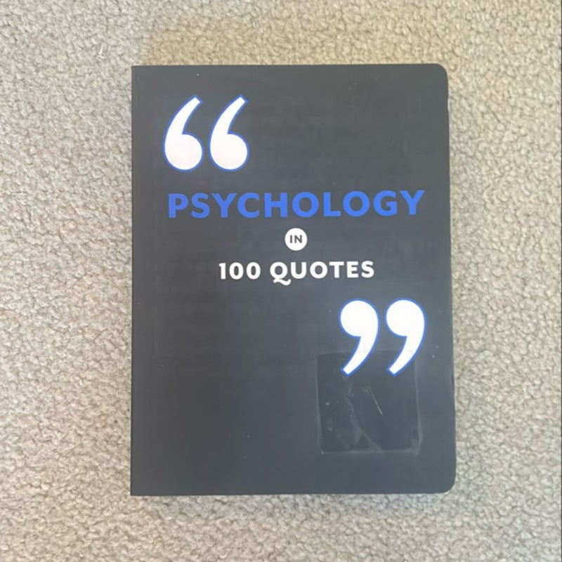 Psychology in 100 Quotes