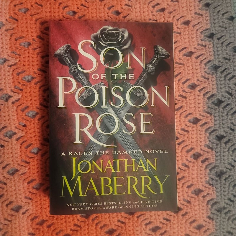 Son of the Poison Rose