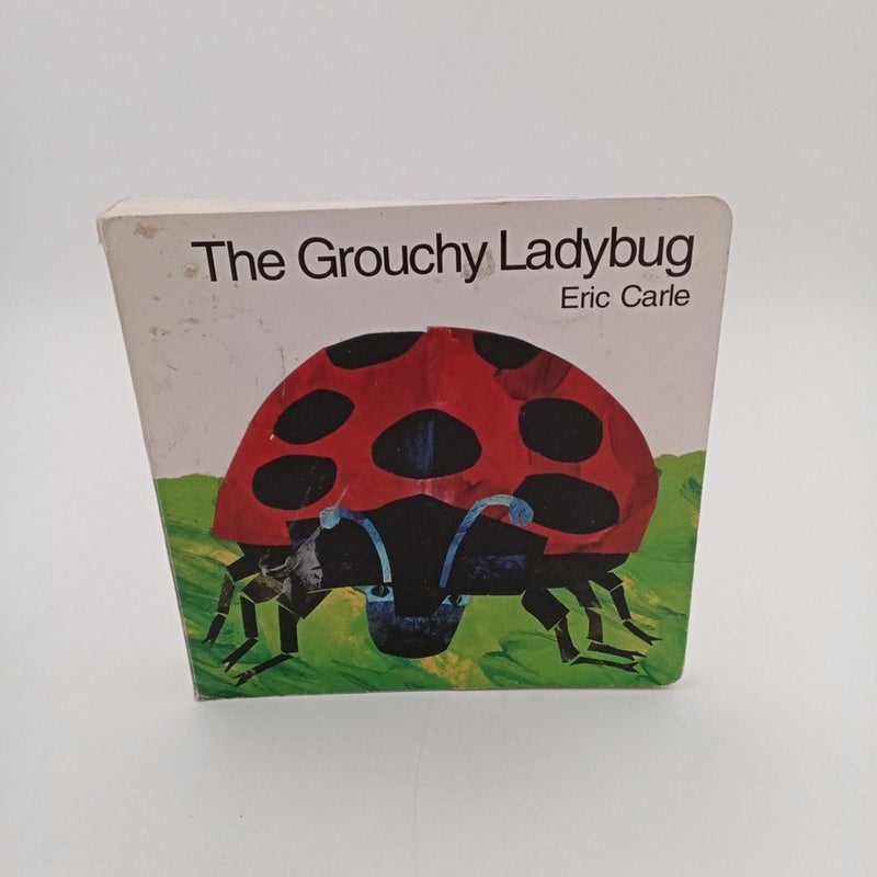 The Grouchy Ladybug Board Book