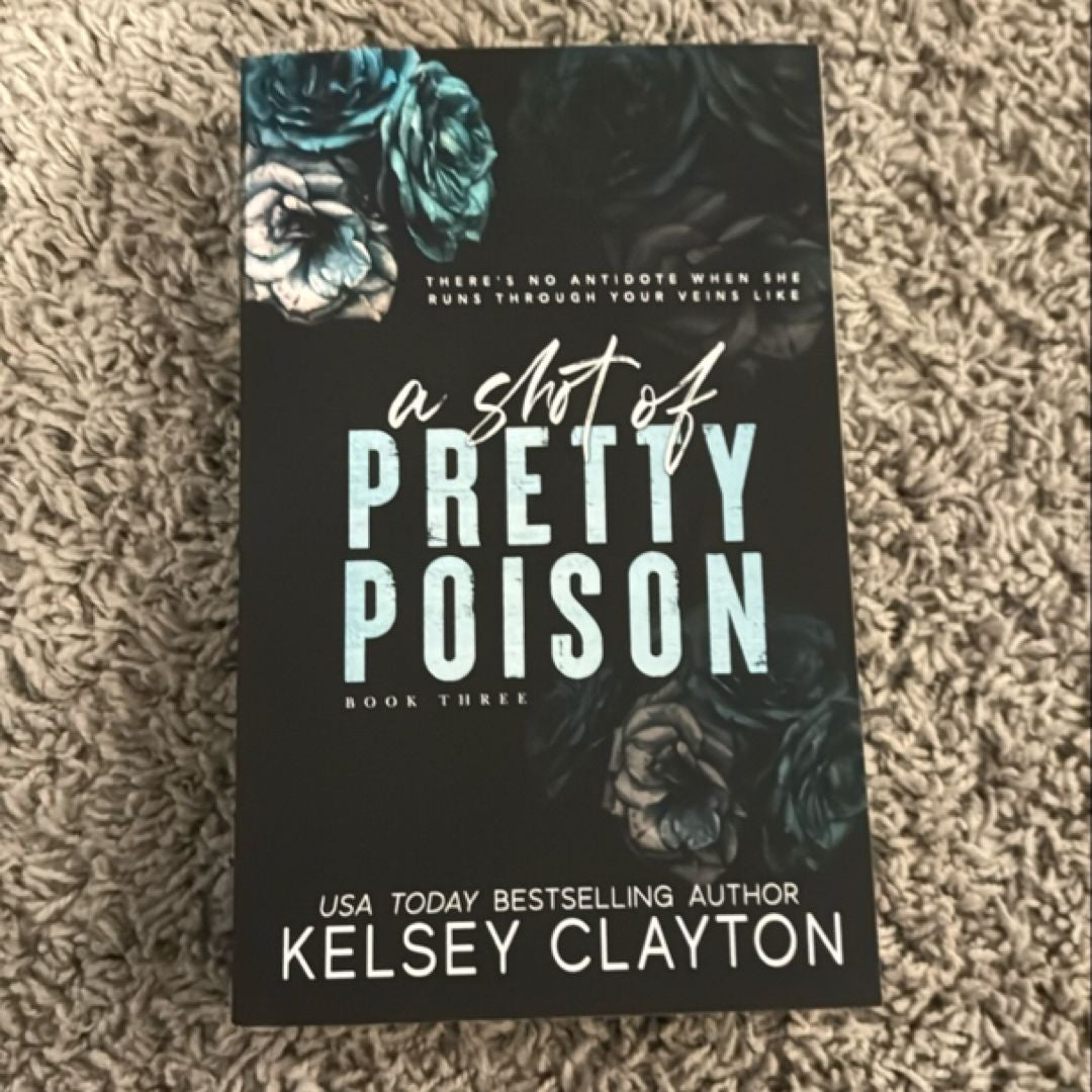 A Shot of Pretty Poison