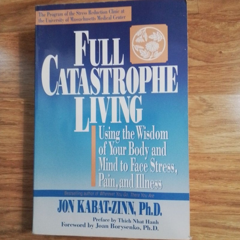 Full Catastrophe Living