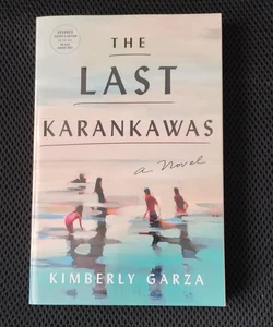 The Last Karankawas