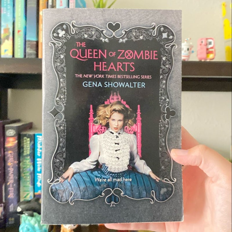 The Queen of Zombie Hearts