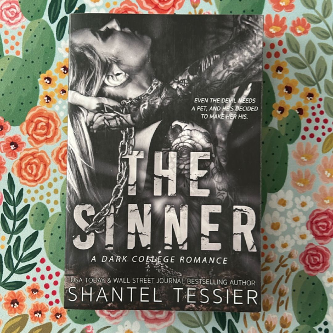 The Sinner: a Dark College Romance