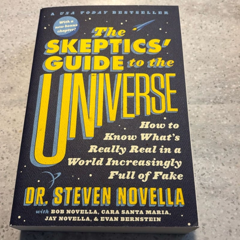 The Skeptics' Guide to the Universe