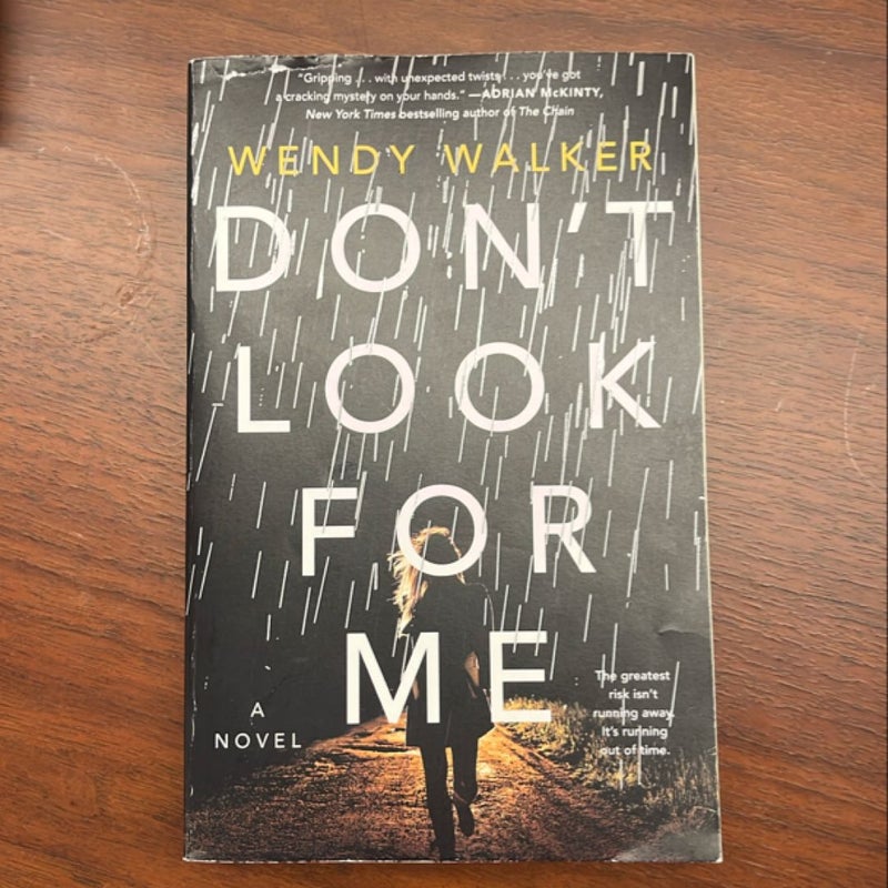 Don't Look for Me